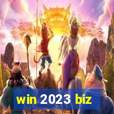 win 2023 biz